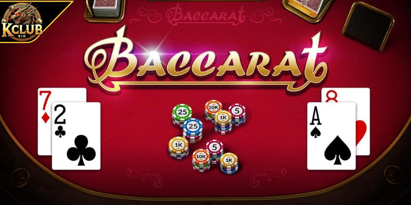 Baccarat KCLUB - Quy Luật Và Bí Quyết Soi Cầu Từ Cao Thủ 1 Khám phá game Baccarat KCLUB