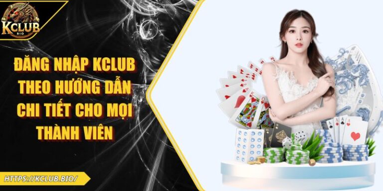 đăng nhập KCLUB