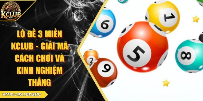 Lô đề 3 miền