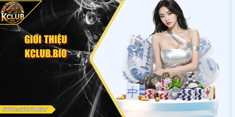 Giới Thiệu Kclub.Bio