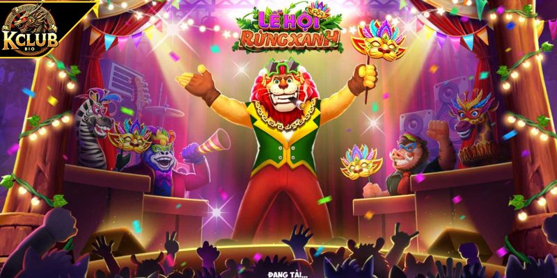 Tổng quan game nổ hũ Lễ Hội Rừng Xanh KCLUB